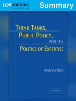 cover image of Think Tanks, Public Policy, and the Politics of Expertise (Summary)